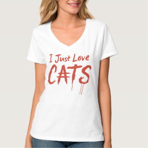 I just Liebe CATS - Scratchy Text Cat Lover T - Sh T-Shirt