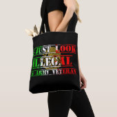 i just look illegal I  am a US Army Vet Tasche (Von Nahem)