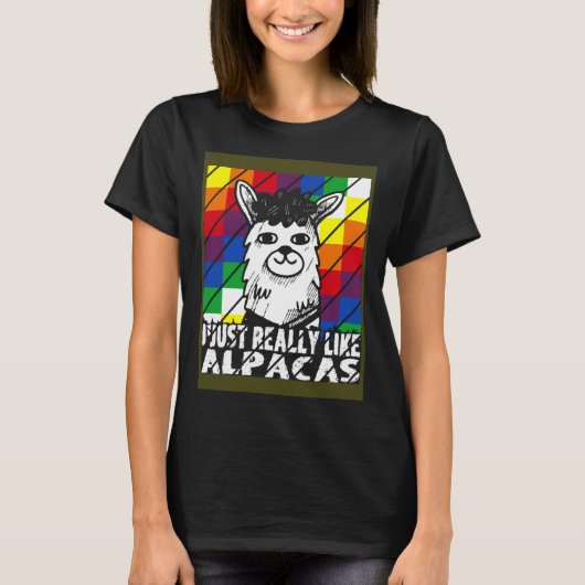 I Just Really Like Alpacas Wiphala Flag Andean Lla T-Shirt (Vorderseite)