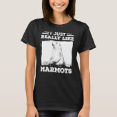 I Just Really Like Marmots, Groundhog Day February T-Shirt (Vorderseite)