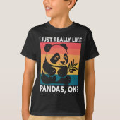 I Just Really Like Pandas OK – Cute Retro Panda T-Shirt (Vorderseite)