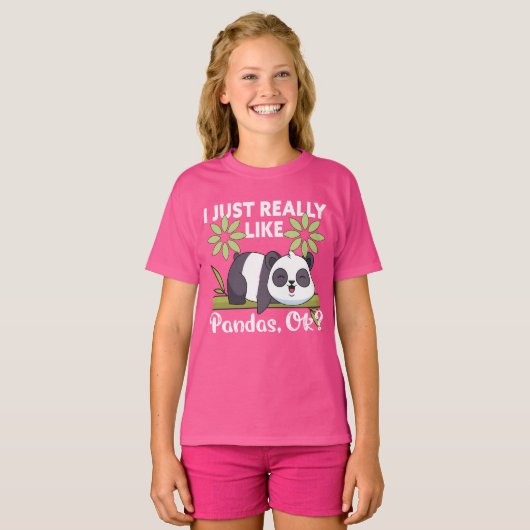 I Just Really Like Pandas OK Funny Cute Animal T-Shirt (Vorne ganz)