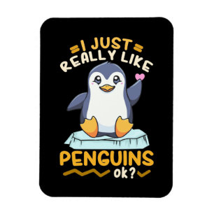 I Just Really Like Penguins Magnet