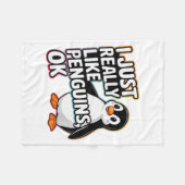 I Just Really Like Penguins Ok Funny Design Fleecedecke (Vorderseite (Horizontal))