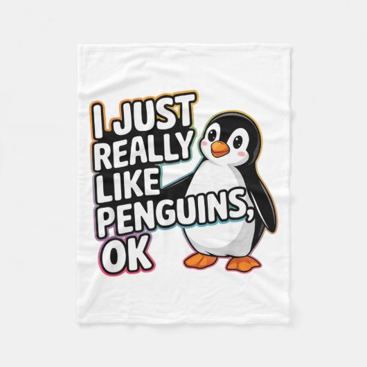 I Just Really Like Penguins Ok Funny Design Fleecedecke (Vorderseite)