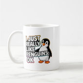I Just Really Like Penguins Ok Funny Design Kaffeetasse (Links)