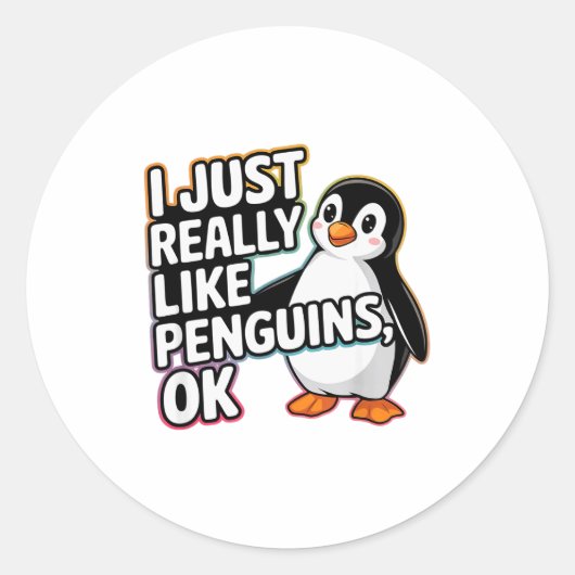 I Just Really Like Penguins Ok Funny Design Runder Aufkleber (Vorderseite)