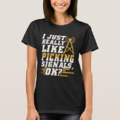 I Just Really Like Picking Signals Amateur Radio O T-Shirt (Vorderseite)