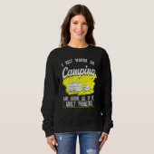 I Just Wanna Go Camping Camp Caravan Sweatshirt (Vorne ganz)