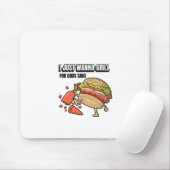 I Just Wanna Grill Mousepad (Mit Mouse)