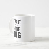 I Just Want To Go Fishing And Pet My Dog Funny Dog Kaffeetasse (Vorderseite Links)
