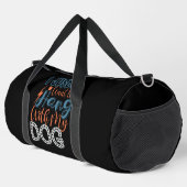 I Just Want To Hang With My Dog Duffle Bag (Rechte Ecke)