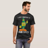I Just Wanted To Get Drunk Beer St Patrick s Day L T-Shirt (Vorne ganz)