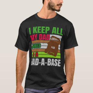 I Keep All My Dad Jokes In A DadABase Vintage Fath T-Shirt