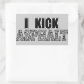 I Kick Asphalt Rechteckiger Aufkleber (Tasche)