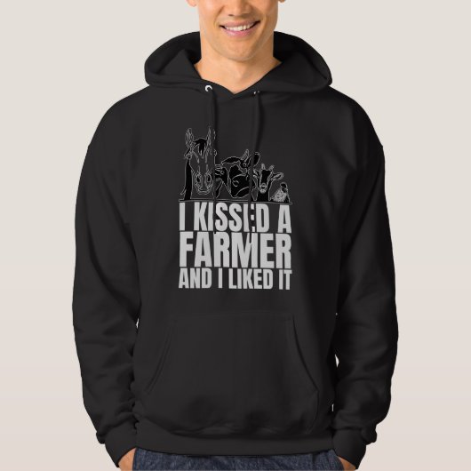 I Kissed A Farmer and I Liked It is Farming Hoodie (Vorderseite)