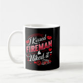 I Kissed A Fireman I Liked It Firefighter Valentin Kaffeetasse (Links)