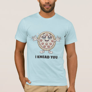 I Knead You Pizza Angepasst Jersey T-Shirt