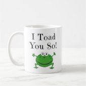 I Kröte Sie so! - Lustige Frosch-Tassen Kaffeetasse (Links)