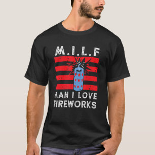 I L F Man I Liebe Feuerwerke 4. Juli Feuerwerk T-Shirt
