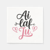 i laf ju serviette (Vorderseite)