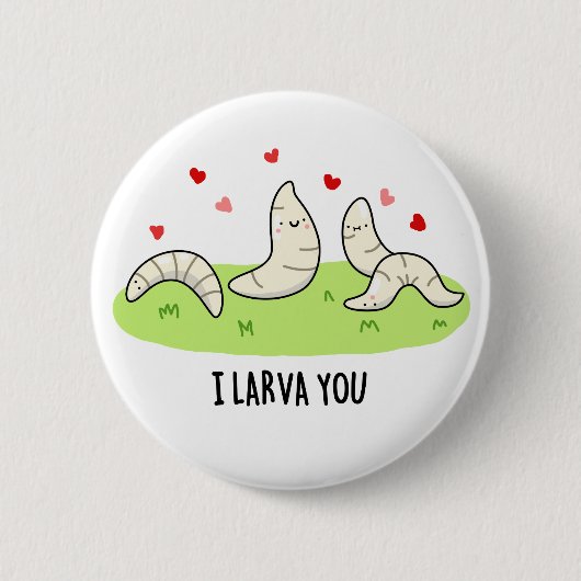 I Larvae You Funny Larvae Liebe Puff Button (Vorderseite)