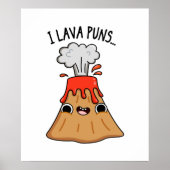 I Lava Puns Funny Geology Volcano Pun Poster (Vorne)