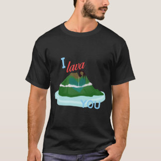 I Lava You Classic T - Shirt