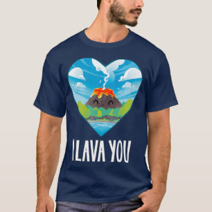 I Lava You Valentinstag Jahrestag Geburtstag T-Shirt