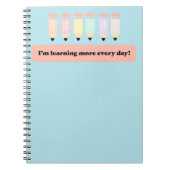 I Learn More Every Day!" Notebook Cover - Inspirin Notizblock (Vorderseite)