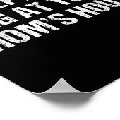 I Left My Leg At Your Mom's House Funny Humor Sarc Poster (Ecke)