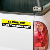 I let the dogs out autoaufkleber (Auf Lkw)