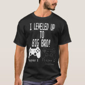 I Leveled Up to Big Bro Gamer Design T-Shirt (Vorderseite)