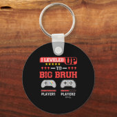 I Leveled Up To Big Bruh Gamer Funny Brother Gamer Schlüsselanhänger (Vorderseite)