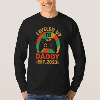 I Leveled Up To Daddy 2023 Soon To Be Dad 2023 T-Shirt