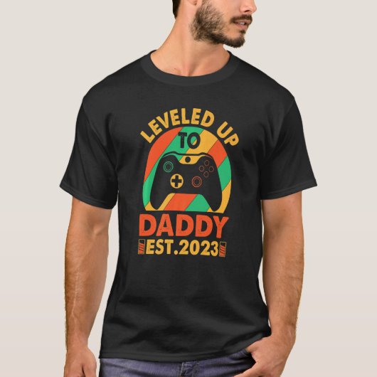 I Leveled Up To Daddy 2023  Soon To Be Dad 2023 T-Shirt (Vorderseite)