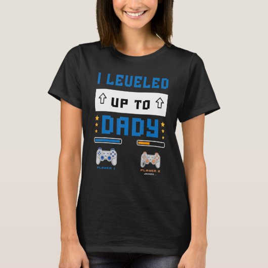 I Leveled Up To Daddy Soon To Be Dad T-Shirt (Vorderseite)