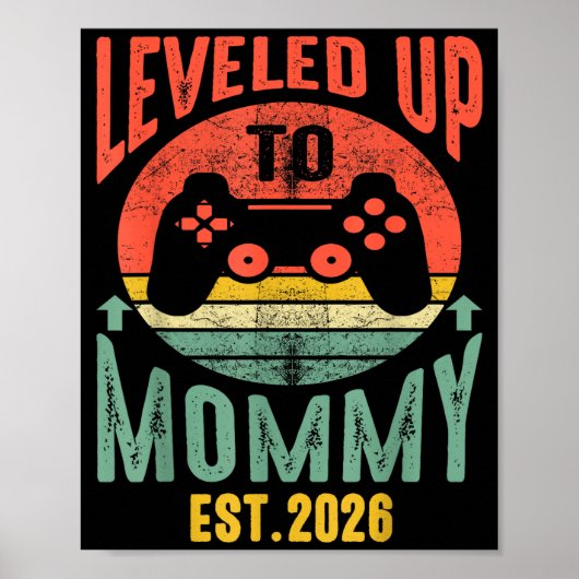 I Leveled Up To Mommy 2026 Pregnancy Announcement Poster (Vorne)