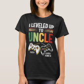 I Leveled Up To Uncle 2023 New Uncle Gamer Promote T-Shirt (Vorderseite)