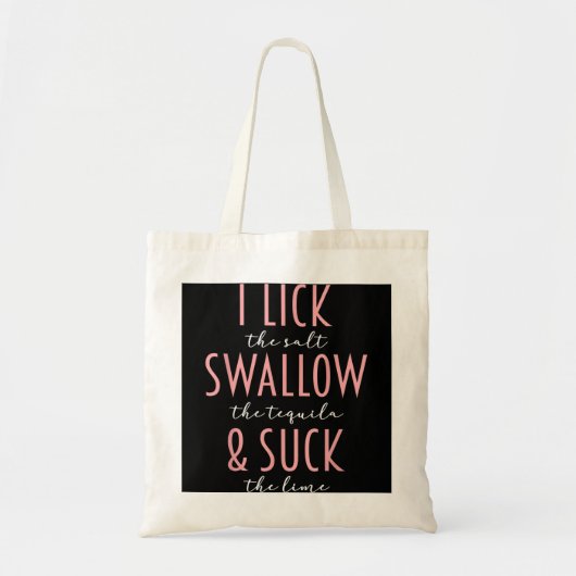 I Lick Salt Swallow Tequila Sind zum Kotzen Limon  Tragetasche (Vorne)