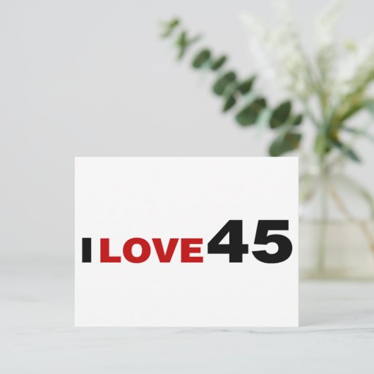 I Liebe 45 Postkarte (Stehend Vorderseite)