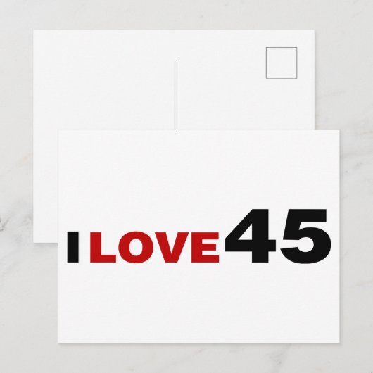 I Liebe 45 Postkarte (Vorne/Hinten)