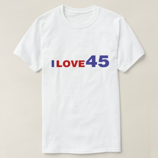 I Liebe 45 T-Shirt (Design vorne)