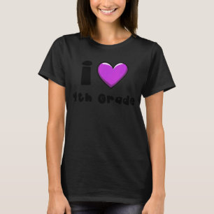 I Liebe 4th Grade Boys Girls Teacher Vierter Klass T-Shirt