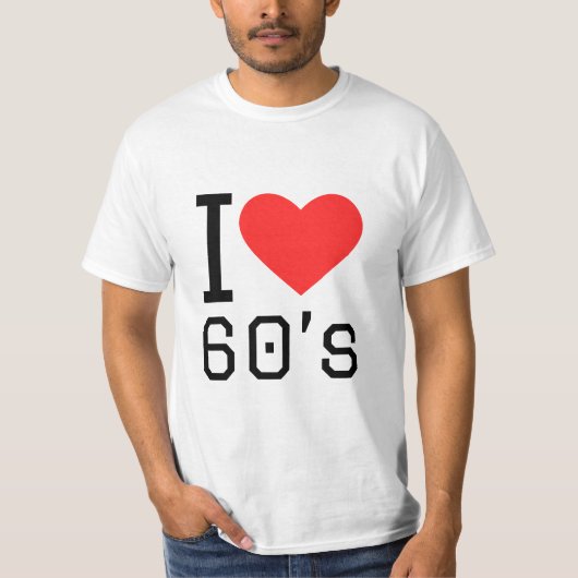I LIEBE 60ER T-Shirt (Vorderseite)