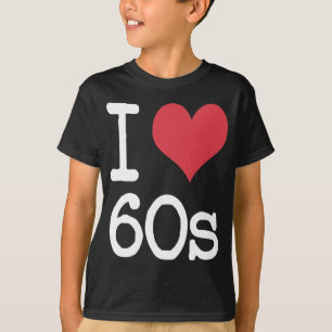 I Liebe-60er Vintage u. Retro Entwürfe! T-Shirt