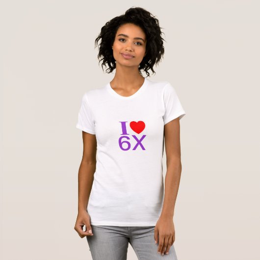 "I LIEBE 6X" FUNNY SLOGAN T SHIRT (Vorne ganz)