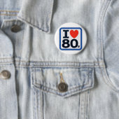 I LIEBE 80ER ABZEICHEN BUTTON (Beispiel)