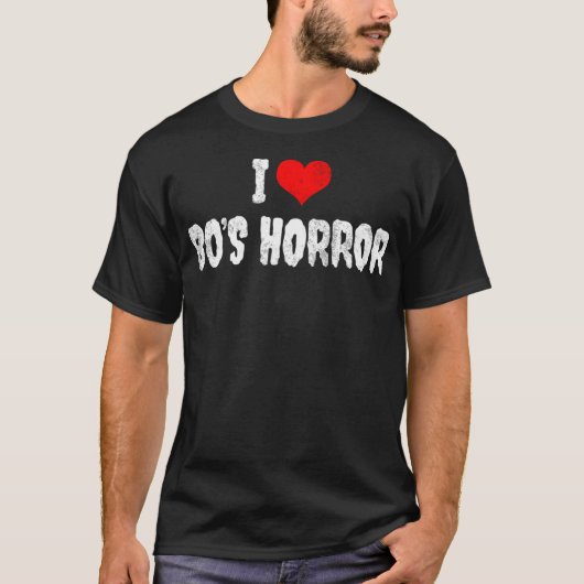 I Liebe 80er Horror - Horror Fan Geschenk T-Shirt (Vorderseite)
