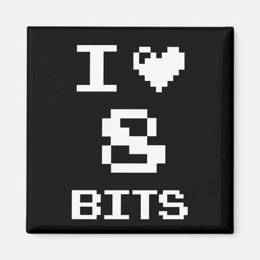 I Liebe 8 Bits, Gamer Geek Design Magnet (Vorne)